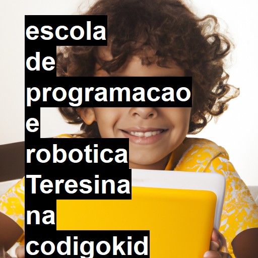 Escola de Robótica e Programação  Código Kid - Escola de Programação,  Robótica e Tecnologia